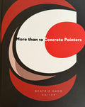 More than 10 Concrete Painters Book by Beatriz Gago